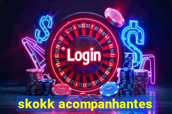 skokk acompanhantes